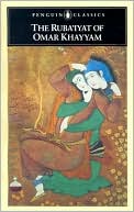 Book The Ruba'iyat of Omar Khayyam (Penguin Classics) free