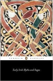 Book Early Irish Myths and Sagas (Penguin Classics) free