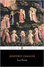 Book Geoffrey Chaucer: Love Visions (Penguin Classics) free