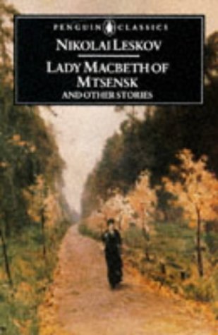 Book Lady Macbeth of Mtsensk and Other Stories (Penguin Classics) free
