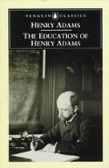 Book The Education of Henry Adams (Penguin Classics) free