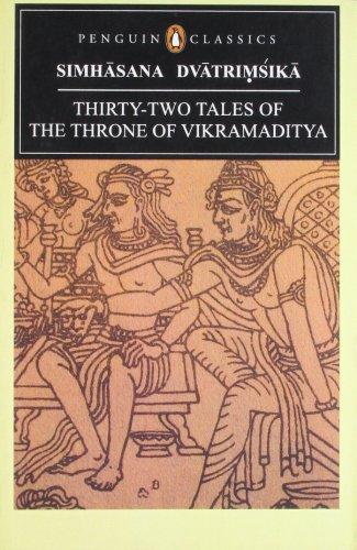 Book Simhasana Dvatrimsika: Thirty-Two Tales of the Throne of Vikramaditya (Penguin Classics) free