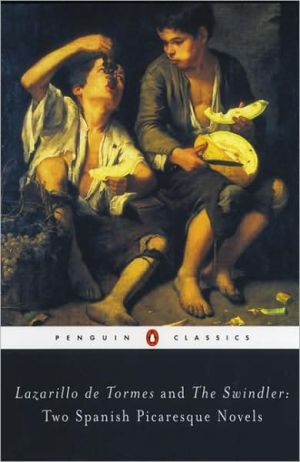 Book Lazarillo de Tormes and the Swindler: Two Spanish Picaresque Novels (Penguin Classics) free