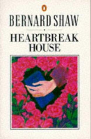 Book Heartbreak House: A Fantasia in the Russian Manner on English Themes (Shaw Library) free
