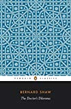 Book The Doctor's Dilemma: A Tragedy (Shaw Library) free