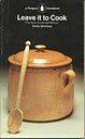 Book Leave It To Cook: The Slow Cooking Method free