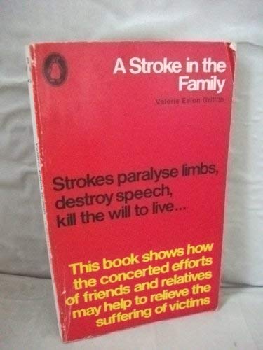 Book A Stroke In The Family (penguin Handbooks) free
