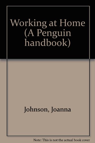 Book Working at home (A Penguin handbook) free