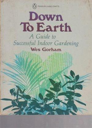 Book Down To Earth (penguin Handbooks) free
