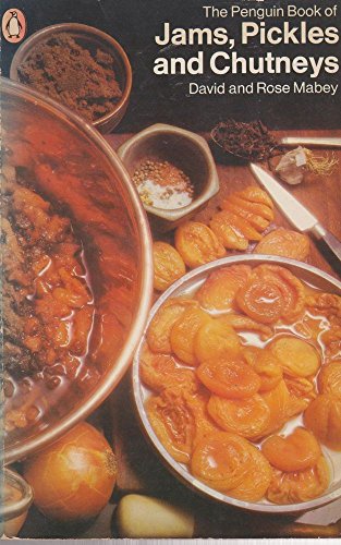 Book The Penguin Book of Jams, Pickles and Chutneys free