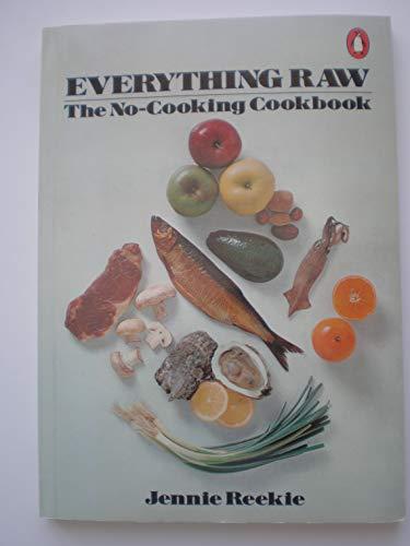 Book Everything Raw: No (A Penguin handbook original) free