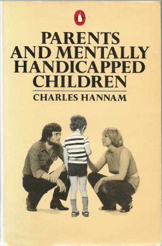 Book Parents and Mentally Handicapped Children (Penguin Handbooks) free