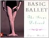 Book Basic Ballet: The Steps Defined free