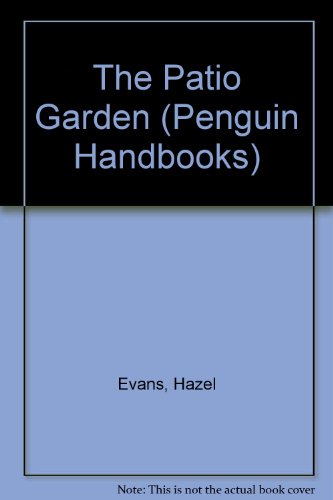 Book The Patio Garden (Penguin Handbooks) free