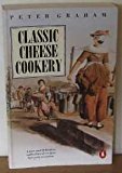 Book Classic Cheese Cookery (Cookery Library) free