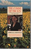 Book The Cuisine of the Sun: Classic French Cooking from Nice and Provence (Penguin Cookery Library) free