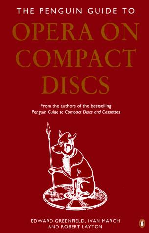 Book Opera on Compact Discs, The Penguin Guide to (Penguin Handbooks) free