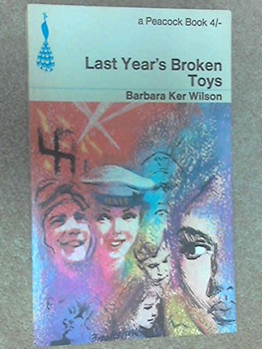 Book Last Year's Broken Toys (Peacock Books) free