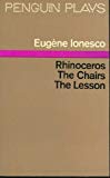 Book Rhinoceros The Chairs (Penguin Plays & Screenplays) free