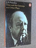 Book Time And The Conways And Other Plays free