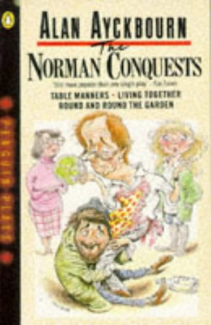 Book The Norman Conquests: A Trilogy Of Plays. free