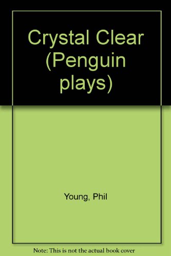 Book Crystal Clear (penguin Plays) free
