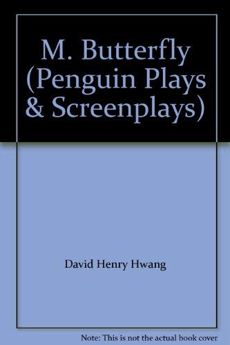 Book M. Butterfly (Penguin Plays & Screenplays) free