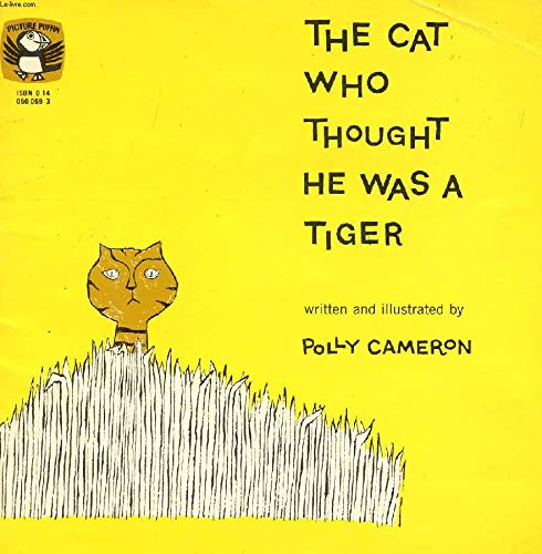 Book Cat Who Thought He Was a Tiger (Puffin Picture Books) free