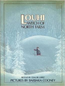 Book Louhi, Witch of North Farm: A Story from Finland's Epic Poem `The Kalevala' free
