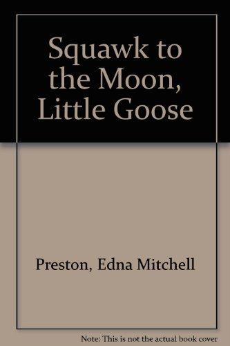 Book Squawk to the Moon, Little Goose free