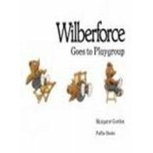 Book Wilberforce Goes to Playgroup (Picture Puffin) free Book Wilberforce Goes to Playgroup (Picture Puffin) free