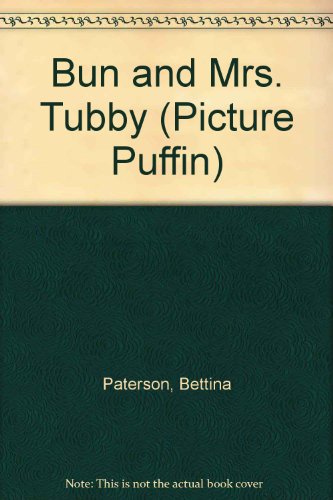 Book Bun and Mrs. Tubby (Picture Puffin) free