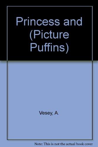 Book Princess and (Picture Puffins) free