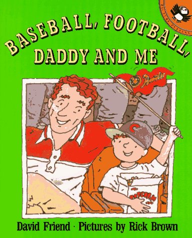 Book Baseball, Football, Daddy and Me (Picture Puffins Series) free