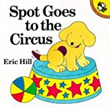 Book Spot Goes to the Circus (Picture Puffin) free