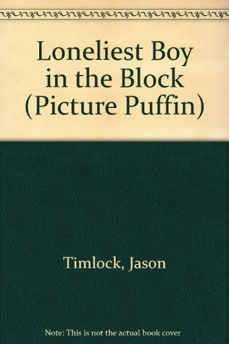 Book Loneliest Boy in the Block (Picture Puffin) free