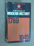 Book The Penguin Dictionary Of Modern History 1789-1945 free