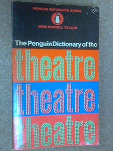 Book Dictionary of the Theatre, The Penguin (Reference Books) free