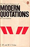 Book Dictionary of Modern Quotations, The Penguin: Second Edition (Penguin Reference Books) free