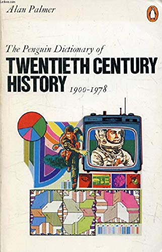 Book Dictionary of Twentieth Century History, The Penguin free