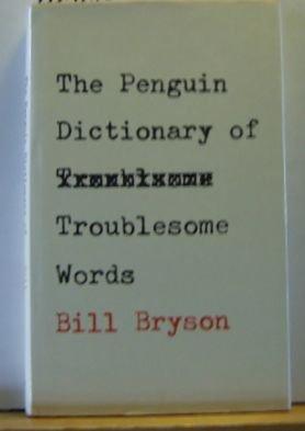 Book Dictionary of Troublesome Words, The Penguin free