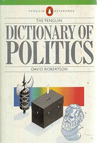 Book The Penguin Dictionary of Politics (Penguin reference books) free
