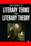 Book A Dictionary of Literary Terms and Literary Theory (Dictionary, Penguin) free