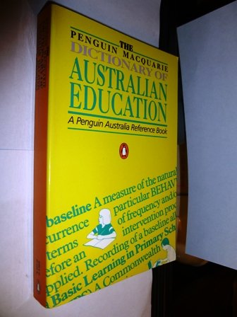 Book The Penguin Macquarie Dictionary of Australian Education free