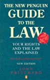Book New Penguin Guide To The Law 3rd Edition: Your Rights And The Law Explained New Edition free