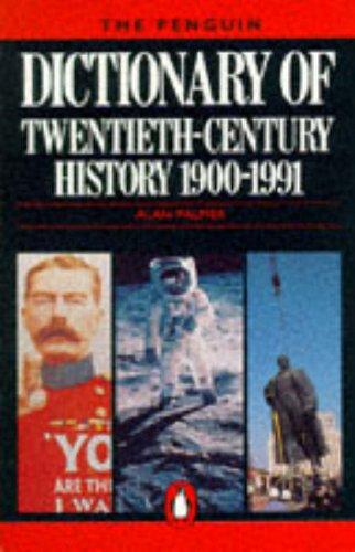 Book Penguin Dictionary Of Twentieth Century History 4th Edition free