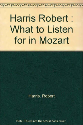Book What to Listen for in Mozart free