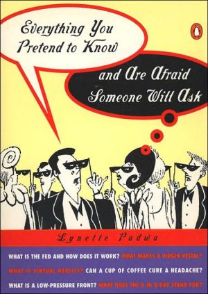 Book Everything You Pretend to Know and Are Afraid Someone Will Ask free