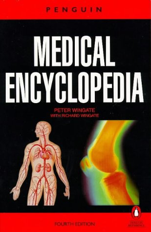 Book Medical Encyclopedia, The Penguin: Fourth Edition (Dictionary, Penguin) free