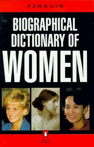 Book The Penguin Biographical Dictionary Of Women free
